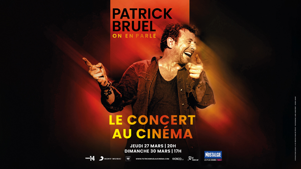 Patrick Bruel: On En Parle - Le Concert Au Cinema